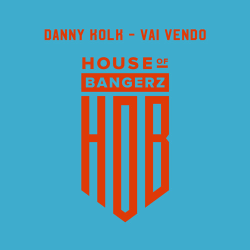 BFF171 Danny Kolk - Vai Vendo (FREE DOWNLOAD)
