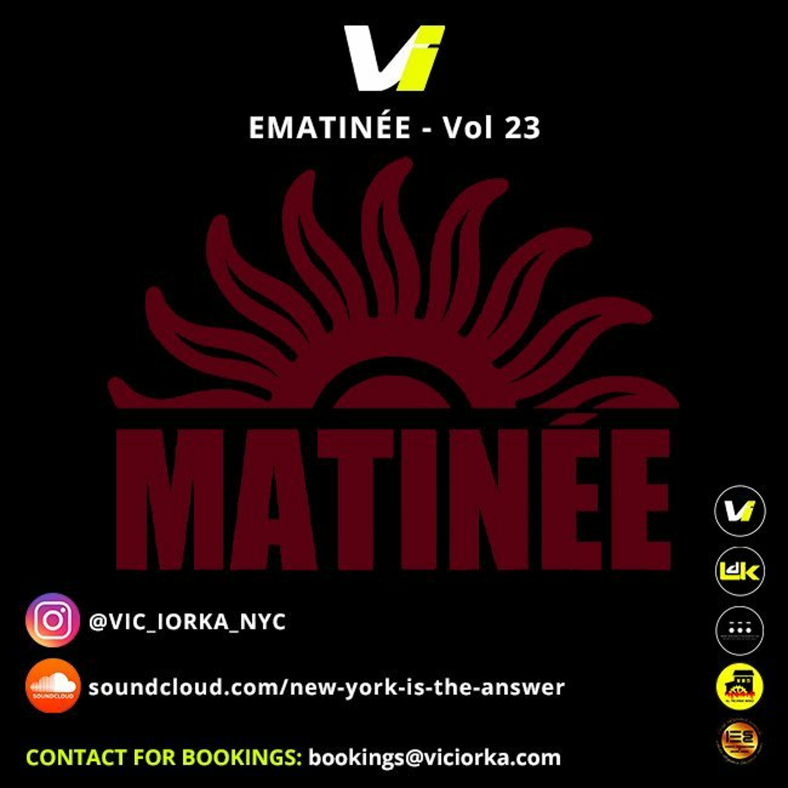 Vic IOrka @ MATINÉE - Vol 23 episode artwork