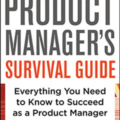 [Free] EPUB 💗 The Product Manager's Survival Guide: Everything You Need to Know to S