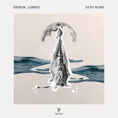 Derun, LDRDO - Alto Mare