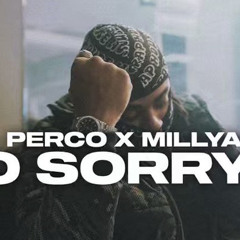 Playtime Milly X Lil Perco No Sorry's