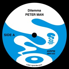 ‘Dilemma’ by PETER MAN