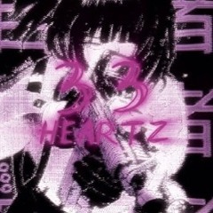 33heartzFreestyle ft.Promiseofash
