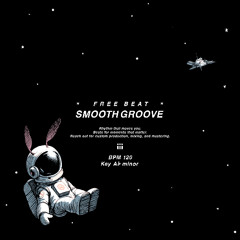 FREE BEAT INSTRUMENTAL SMOOTH_GROOVE