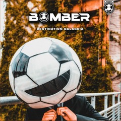 Bomber - Destination Calabria