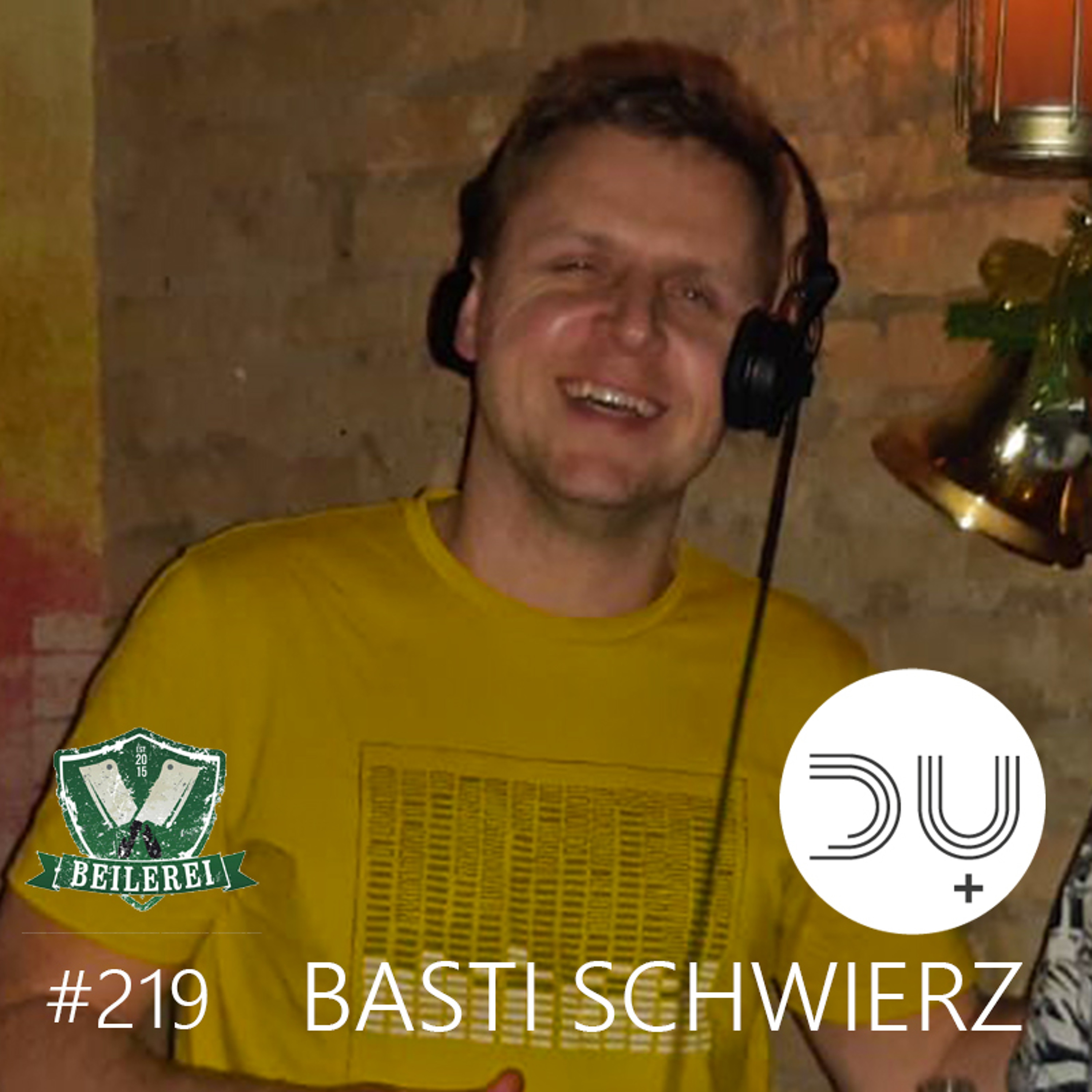 du-und-musik-219-by-basti-schwierz episode artwork