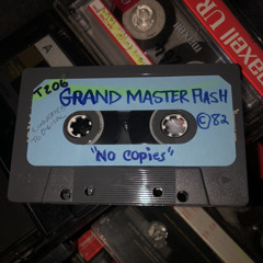 Grandmaster Flash - 1982 Personal Mix for Money Mike - NO COPIES!!!!