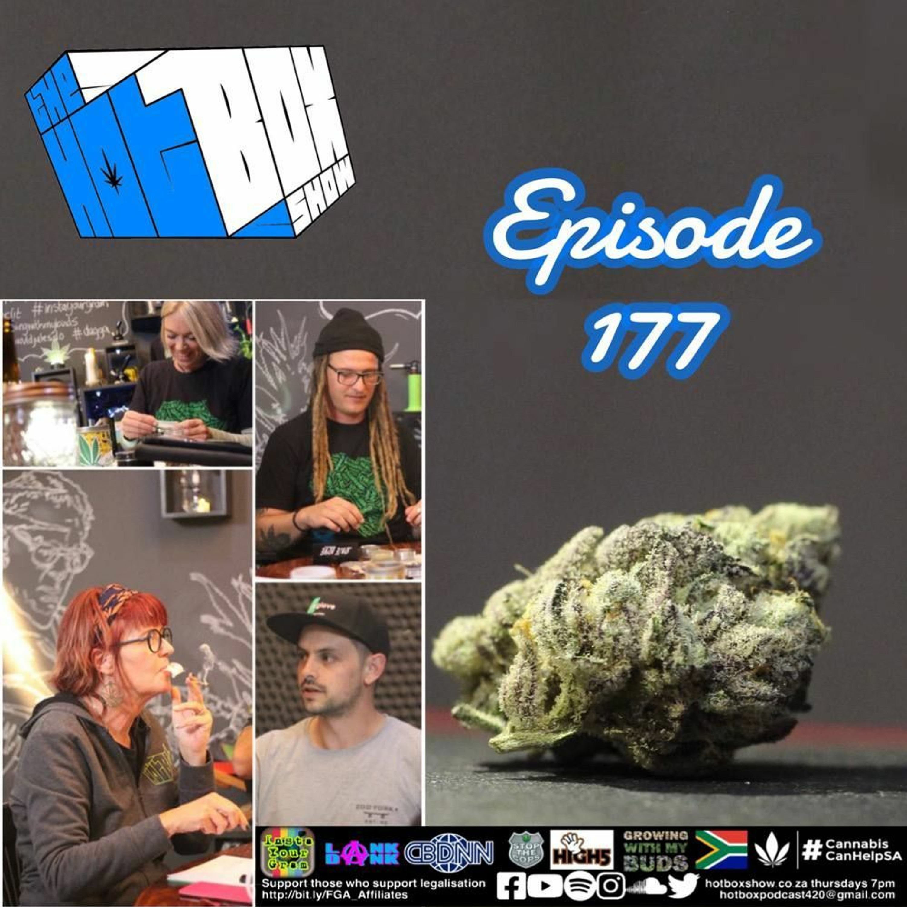 Big Brits Bust, Dirty Cops and Fields of Green for ALL - The #Hotboxshow Episode 177
