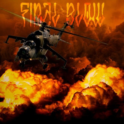 Final Blow (Prod. F L O W E R $)