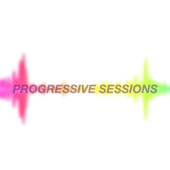 Progressive Sessions #001