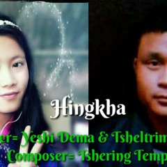 Hingkha by Yeshi Dema & Tsheltrim Dorji
