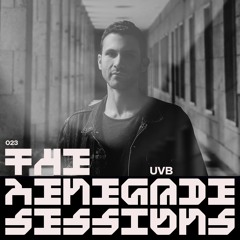 UVB | The Renegade Sessions 023