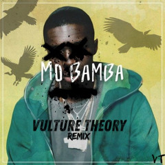 Mo Bamba (Vulture Theory Remix) - FREE DOWNLOAD!