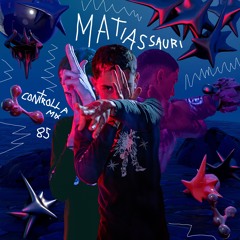 Matias Sauri - Controlla Mix 85
