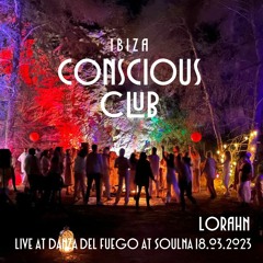 Lorahn at Ibiza Conscious Club at Soulna Ibiza 18.03.2023