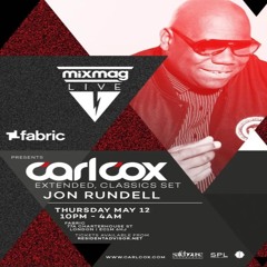 Carl Cox (Extended Classics Set) Mixmag Live presents.. Fabric, London - 12-05-16