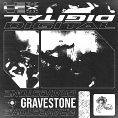 Lex Digital - Gravestone