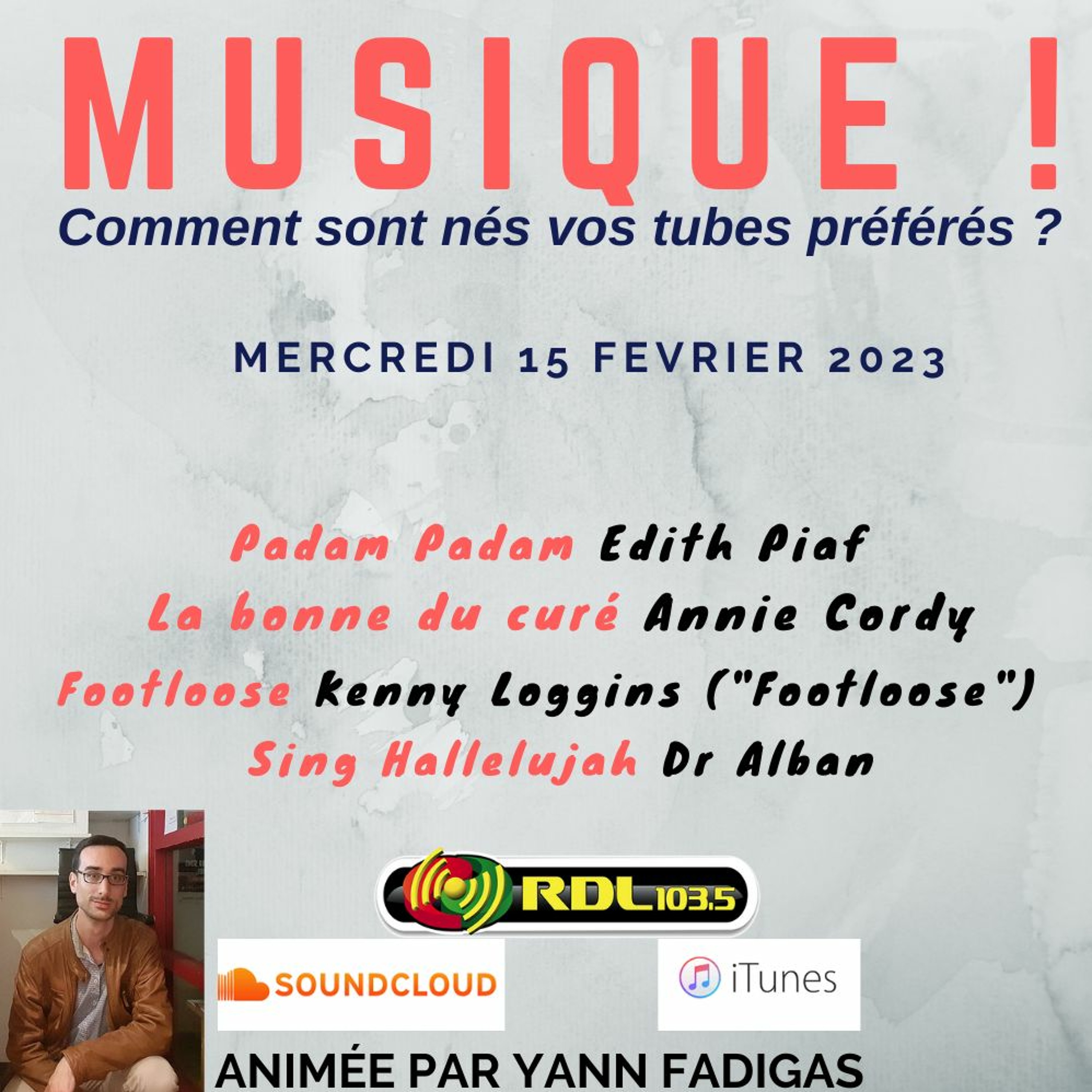MUSIQUE ! 161 - 15 02 23 - "Padam Padam" (Edith Piaf) / Footloose / "La bonne du curé" (Annie Cordy) episode artwork