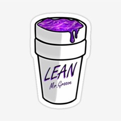 "Lean" - Trap Beat (Prod. by Mr. Groove)