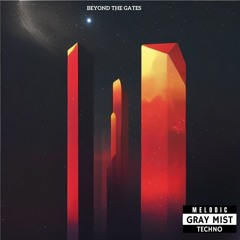 Gray Mist - Beyond The Gates