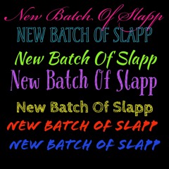 New batch of slap 2025