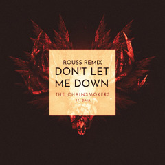Don't Let Me Down (Rouss Techno Remix)