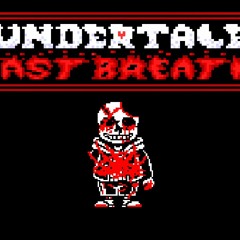 Undertale: Last Breath Phase 594.5: Please End The Suffering