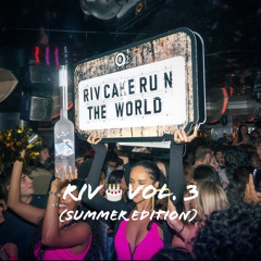 Riv🎂 Vol. 3 (Summer Edition)
