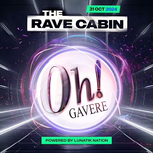 Mersy @ 31 Years The Oh - (Rave Cabin Powered by Lunatik Nation)