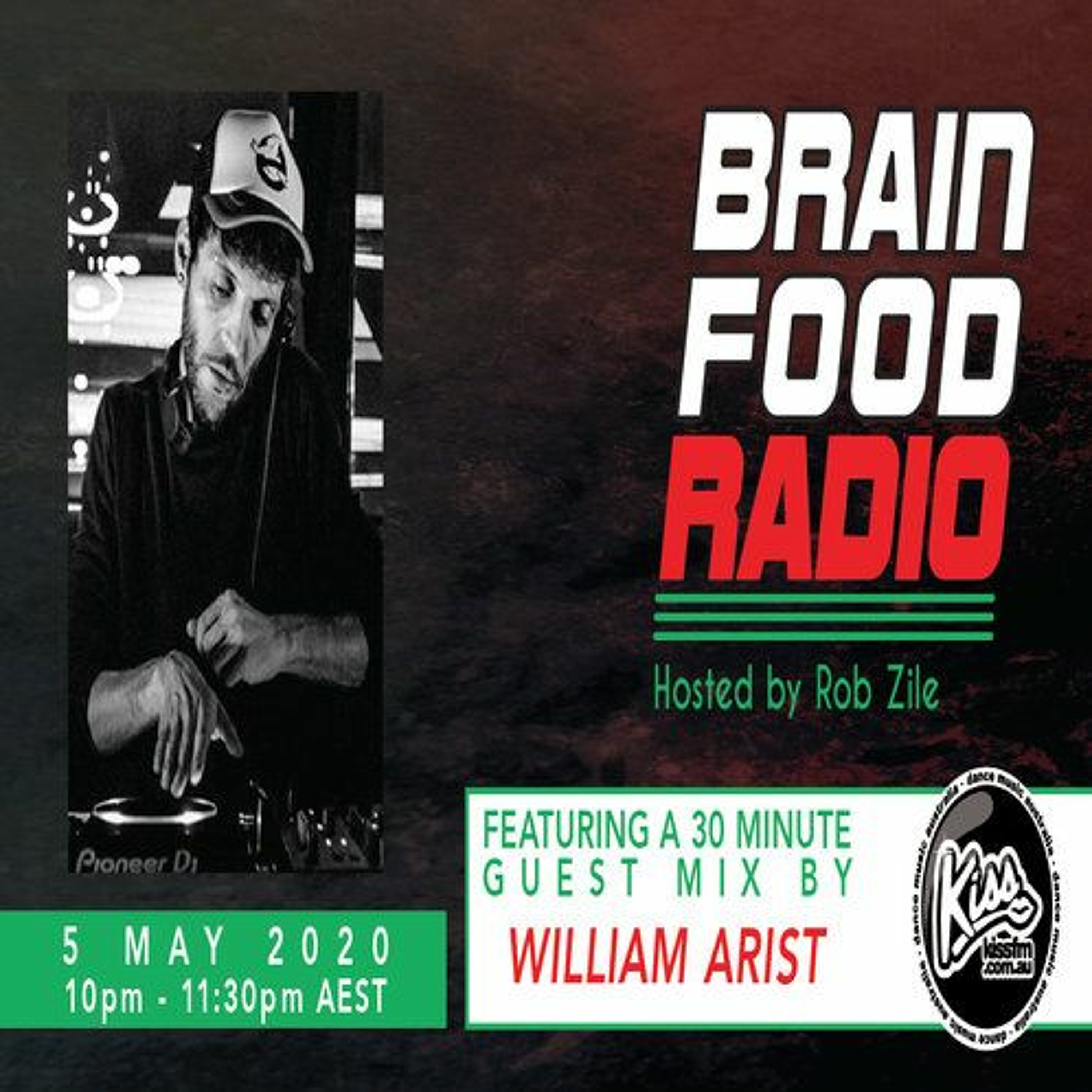 Brain Food Radio - Hosted by Rob Zile - KissFM