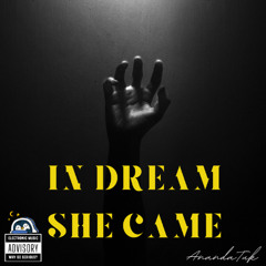 In Dream She Came