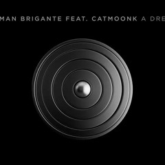 German Brigante - A Dream