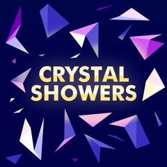 Crystal Showers