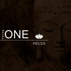 𝗪𝗲 𝗔𝗿𝗲 𝗢𝗻𝗲 - Interpretation by Meuza