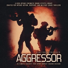 "Aggressor" High-Octane Cinematic SFX Library
