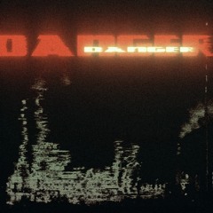 Watchdog - Danger