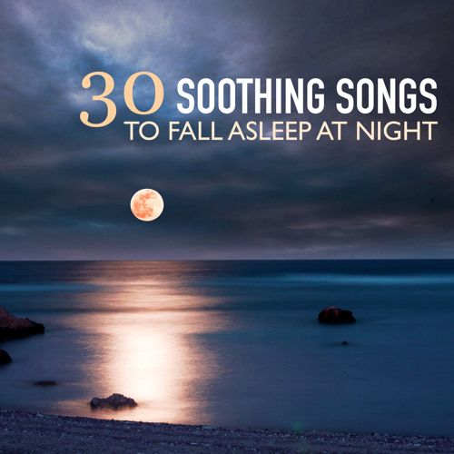 Songs to Help You Sleep Better
