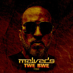 Twe Bwe (MVD RMX 4DJs) [feat. Chico Viegas & Dédé Saint-Prix]