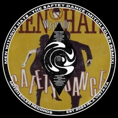 Men Without Hats - The Saftey Dance (Mitch Egler remix)