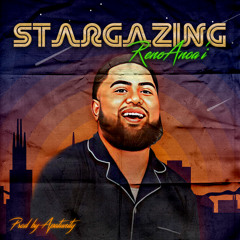 Stargazing - Reno Anoa’i prod by Apatunity1K