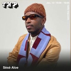 Sèsè Aloe @ Radio TNP 13.01.2024