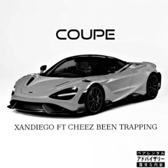 COUPE (feat. Cheez Been Trapping)