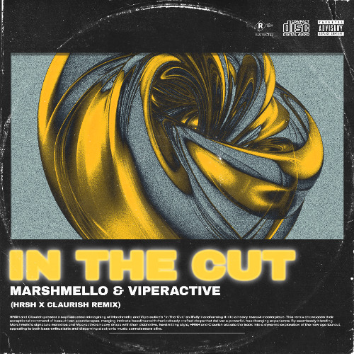 Marshmello & Viperactive - In The Cut (HRSH x Claurish Remix)