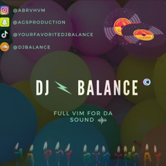 🎉 DJBALANCE BIRTHDAY BASH MIX 🎉🔥🤩