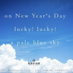 Lucky Day [NaviarHaiku417]