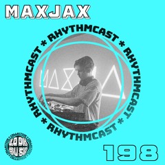 Look Busy RhythmCast 198 - MAXJAX
