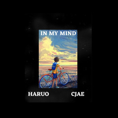 In My Mind (ft. CJAE)