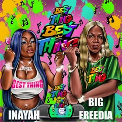 Best Thing (Bounce Mix) [feat. Big Freedia]
