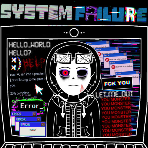 System Failure - A Dust Tale AU theme