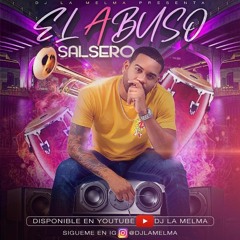 ABUSO SALSERO #05 ROMANTICAS